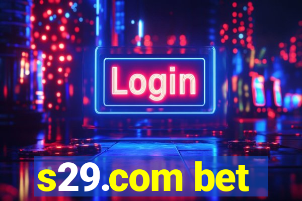 s29.com bet